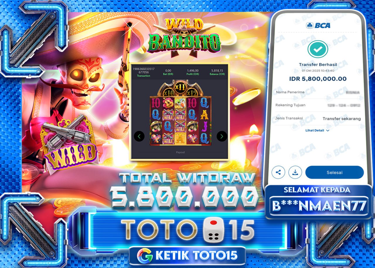 B***NMAEN77 JACKPOT WILD BANDITO Rp 5.800.000 - LUNAS